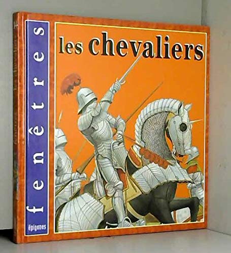 Imagen de archivo de Les chevaliers a la venta por Ammareal