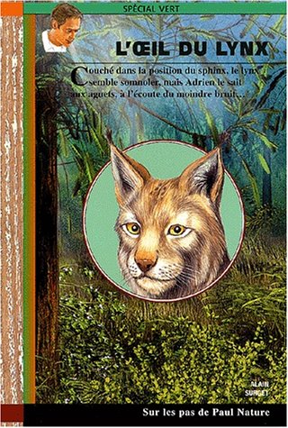 Imagen de archivo de L'oeil du lynx (French Edition) a la venta por Better World Books