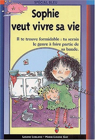 Stock image for Sophie veut vivre sa vie for sale by Ammareal
