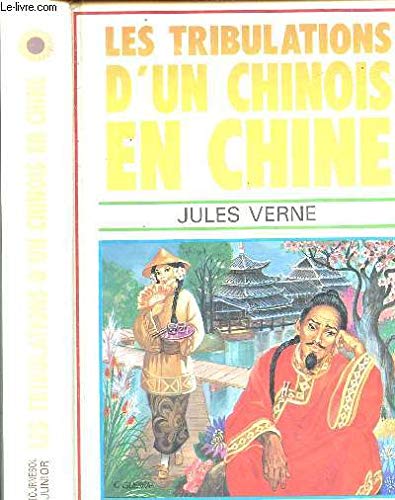 9782736705732: Les Tribulations d'un chinois en Chine