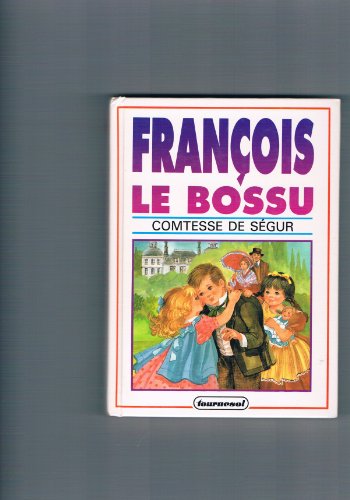 Beispielbild fr Franois le bossu zum Verkauf von Ammareal