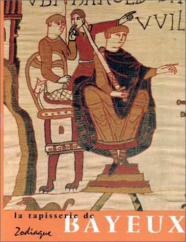 Beispielbild fr La tapisserie de Bayeux. Oeuvre d'art et document historique zum Verkauf von medimops