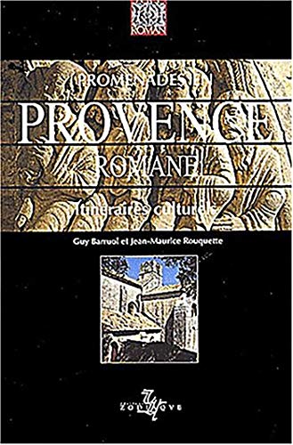 Stock image for Promenades en Provence romane for sale by medimops