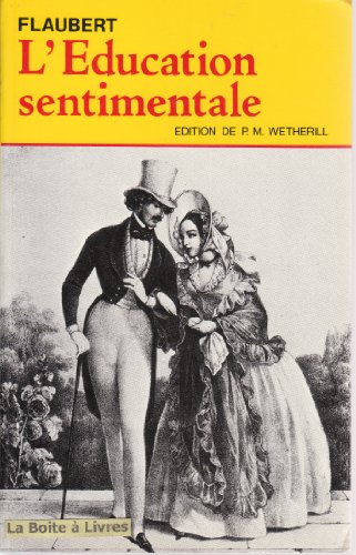 Imagen de archivo de L'e?ducation sentimentale: Histoire d'un jeune homme (Classiques Garnier) (French Edition) a la venta por Irish Booksellers