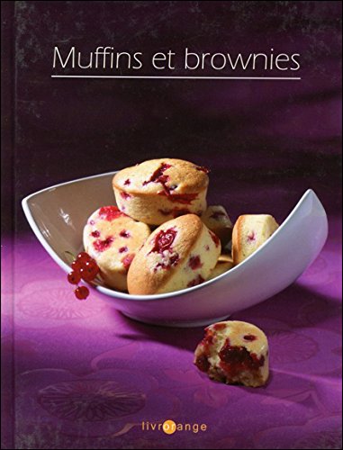 9782737202520: Muffins et brownies - Livrorange