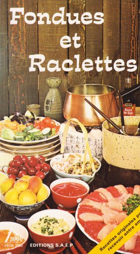 Fondues et raclettes