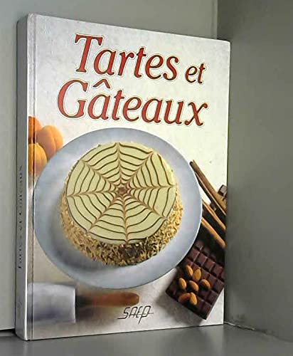 Imagen de archivo de Tartes et Gateaux a la venta por ThriftBooks-Dallas