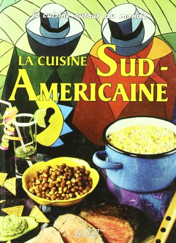 Stock image for La cuisine sud-americaine for sale by pompon