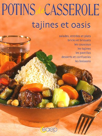Stock image for Tajines et oasis for sale by Ammareal