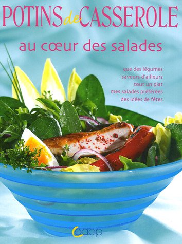 Imagen de archivo de Au coeur des salades Saep a la venta por LIVREAUTRESORSAS