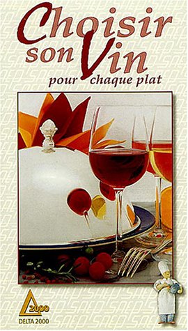 Beispielbild fr Choisir son vin : pour chaque plat zum Verkauf von Ammareal