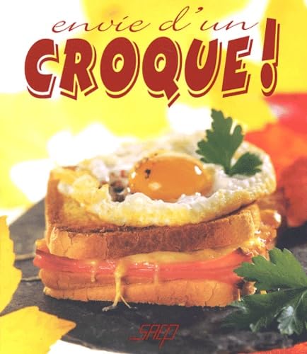 Stock image for Envie d'un croque ! for sale by Librairie Th  la page