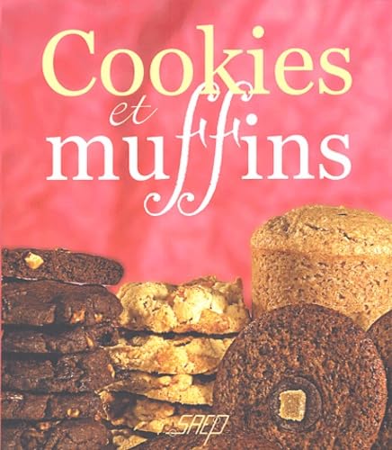 Stock image for Cookies et muffins for sale by Librairie Th  la page