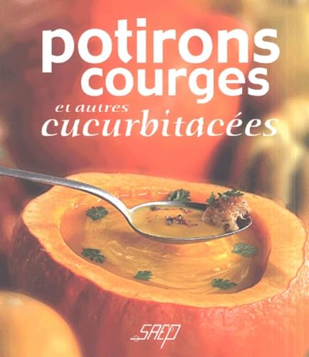 9782737227332: Potirons, courges et autres cucurbitaces