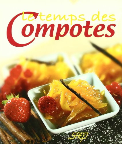 Stock image for Le temps des compotes for sale by Ammareal