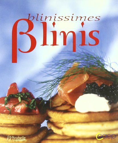 Beispielbild fr Blinissimes Blinis zum Verkauf von ThriftBooks-Dallas