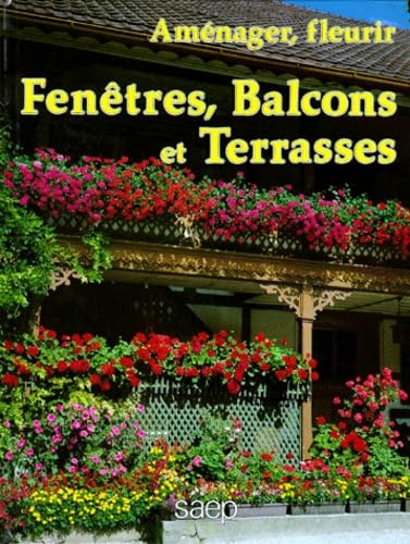 9782737232015: Amnager, fleurir fentres, balcons et terrasses