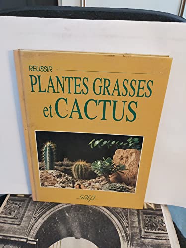 9782737232053: Russir plantes grasses et cactus