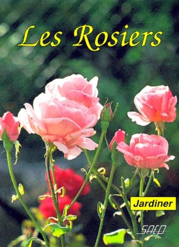 9782737233012: Les Rosiers