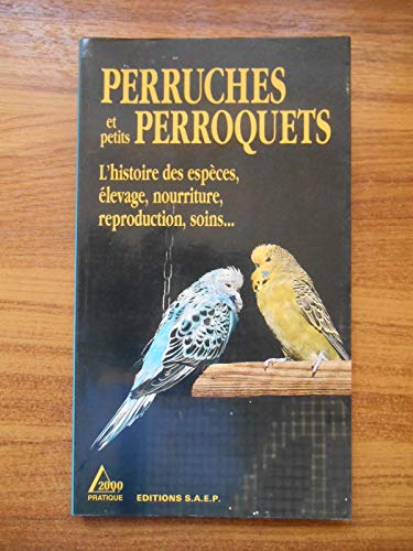 9782737241000: Perruches et Petits Perroquets