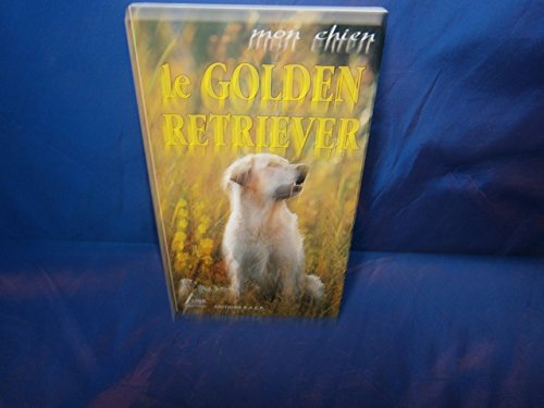 Stock image for Le golden retriever for sale by A TOUT LIVRE