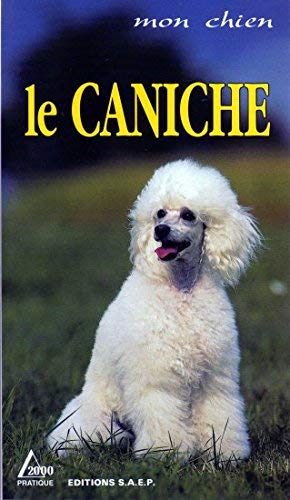 Stock image for Le caniche for sale by Librairie Th  la page