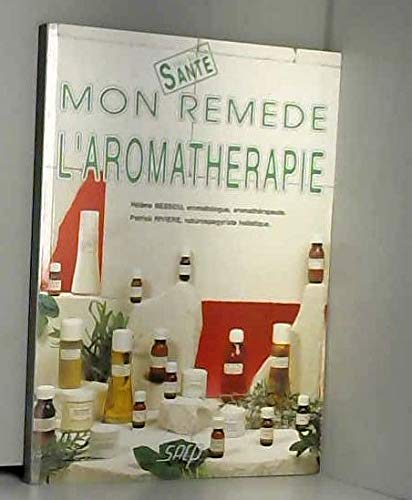 Stock image for Mon remde, l'aromathrapie for sale by Ammareal