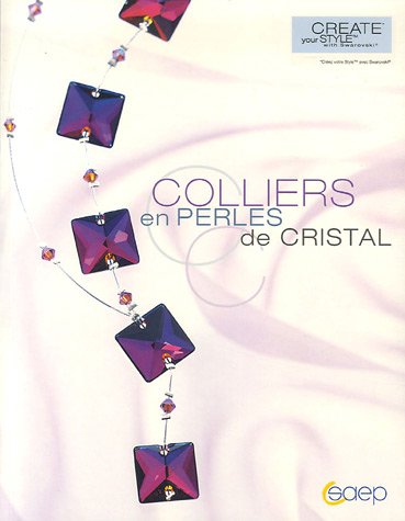 Beispielbild fr Colliers en perles de cristal zum Verkauf von Ammareal