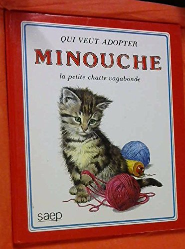 Stock image for Minouche, La Petite Chatte Vagabonde for sale by RECYCLIVRE