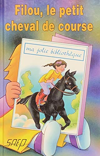 Stock image for Filou, le petit cheval de course (t. 9) for sale by Reuseabook