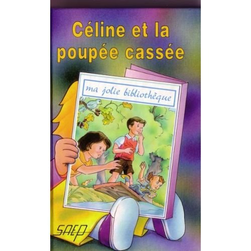 Stock image for Celine Et La Poupe Cassee for sale by RECYCLIVRE