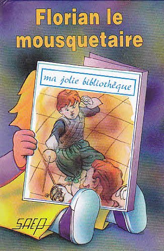 Beispielbild fr Florian le mousquetaire (t. 25) zum Verkauf von Librairie Th  la page