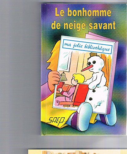 9782737273193: Le Bonhomme de Neige Savant (T. 45)