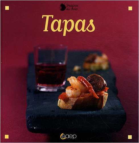 Stock image for Tapas en famille ou entre amis for sale by Ammareal