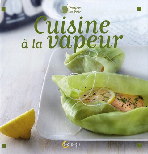 9782737280511: Cuisine  la vapeur