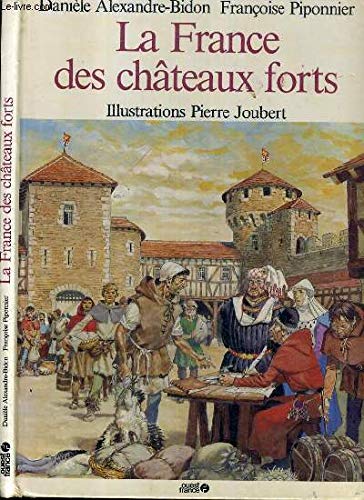 Imagen de archivo de La France des chteaux forts a la venta por Ammareal