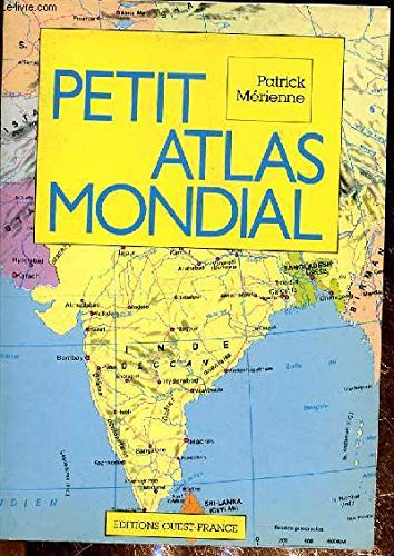 9782737301698: PETIT ATLAS MONDIAL