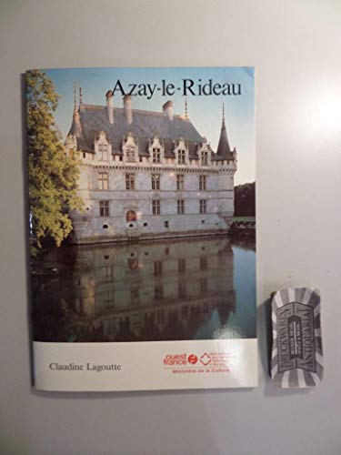 Beispielbild fr Azay-le-Rideau (Collection des guides-couleur Ouest-France-CNMHS) zum Verkauf von Wonder Book