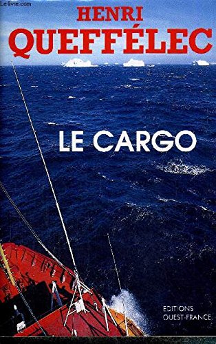 Beispielbild fr Le Cargo zum Verkauf von Ammareal