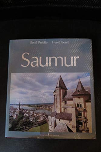 Beispielbild fr Saumur zum Verkauf von Ammareal