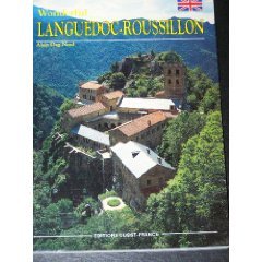 Imagen de archivo de Wonderful Languedoc-Roussillon a la venta por Wonder Book