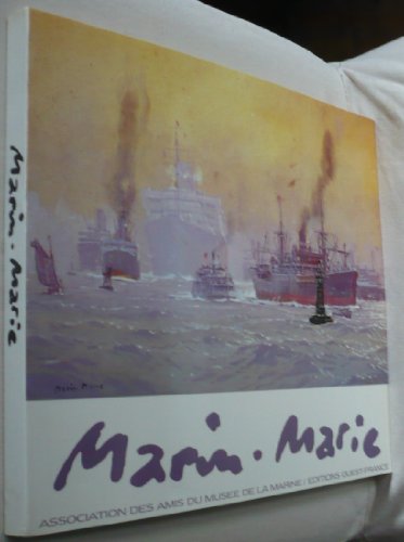 9782737304873: Marin-Marie: Musée de la Marine : 21 septembre-26 novembre 1989 (French Edition)