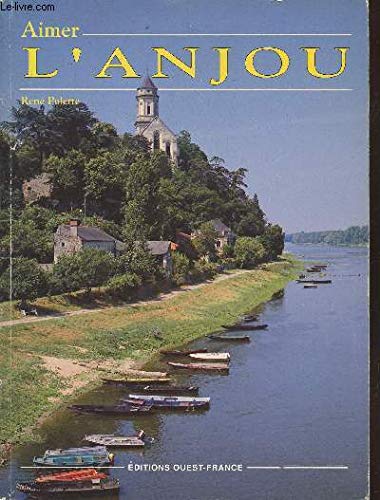 Stock image for Aimer l'Anjou. for sale by Loc Simon