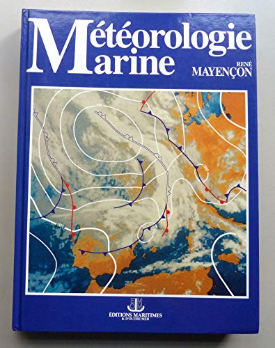 9782737307164: METEOROLOGIE MARINE