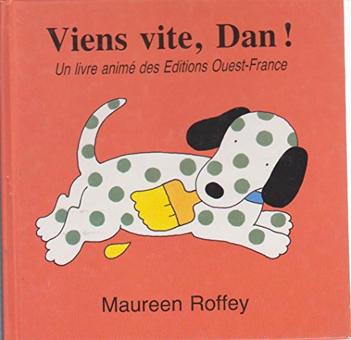 Viens Vire, Dan !