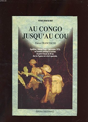 9782737307928: Au Congo jusqu'au cou