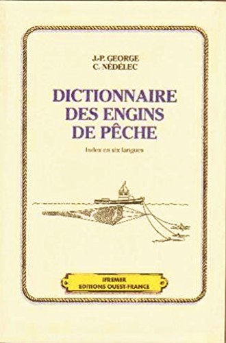 Stock image for Dictionnaire Des Engins De Pche for sale by RECYCLIVRE