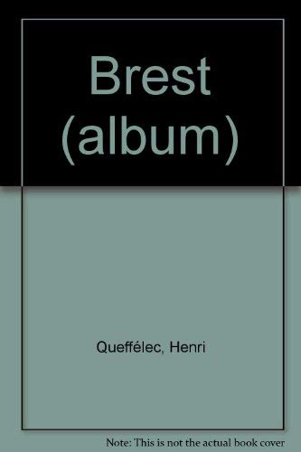 Brest (French Edition) (9782737309250) by QueffeÌlec, Henri