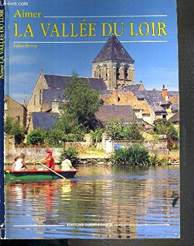 Beispielbild fr Aimer la valle du Loir zum Verkauf von medimops