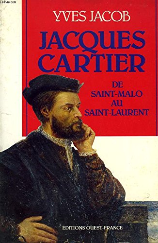 9782737311079: Jacques Cartier: De Saint-Malo au Saint-Laurent
